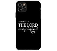 The Lord Is My Shepherd Salmo 23:1 Verso de la Biblia Cristiano Carcasa para iPhone 11 Pro Max