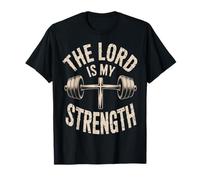 The Lord Is My Strength - Faith & Fitness Inspired Design Camiseta