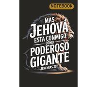 The Lord Is With Me Like a Mighty Warrior: Spanish Bible Verse Notebook (Jeremiah 20:11): Christian Faith Journal Featuring Roaring Lion Design for Strength, Courage, and Spiritual Inspiration
