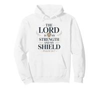 The Lord My Strength Shield Versículo de la Biblia Fe Cristiana Sudadera con Capucha