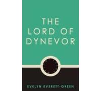The Lord Of Dynevor (ebook)