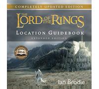 The Lord of the Rings: Location Guidebook Extended Edition [Idioma Inglés]
