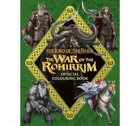 The Lord of the Rings: The War of the Rohirrim Official Colouring Book