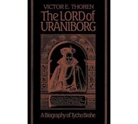 El señor de Uraniborg – Una biografía de Tycho Brahe