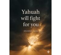 The Lord Will Fight For You Exodus 14:14/ Large Size Notebook: A Large 9.75 x 7.5 Christian Journal for Men and Boys - 120 Lined Pages for Prayer and Daily Reflection