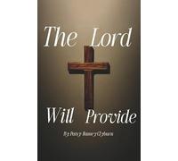 The Lord Will Provide