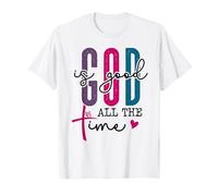 The Lord Your God is Good All The Time Christian Bible Verse Camiseta