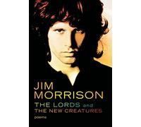 The Lords and The New Creatures: Poems