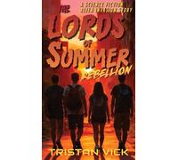 The Lords of Summer Rebellion