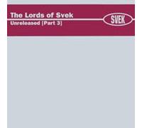 The Lords Of Svek - Unreleased Project /vol.3 [Vinilo]