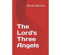 The Lord's Three Angels