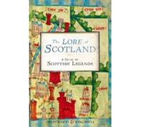 The Lore Of Scotland (ebook)