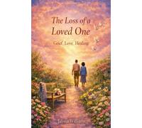 The Loss of a Loved One