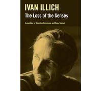 The Loss of the Senses
