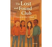 The Lost and Found Club - Found in the Crowd