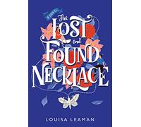 The Lost and Found Necklace: A Novel