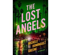 The Lost Angels: A Thriller: 2 (Cassidy Clarke)