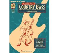 The lost art of country bass guitare basse +cd: An Inside Look At Country Bass For Electric And Upright Players