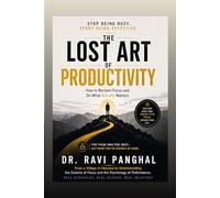 The Lost art of productivity