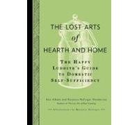 The Lost Arts Of Hearth And Home (ebook)