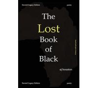 The Lost Book of Black: Second Legacy Edition