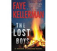 The Lost Boys: A Decker/Lazarus Novel
