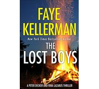 The Lost Boys: The gripping new crime mystery thriller from the New York Times bestselling author: Book 26 (Peter Decker and Rina Lazarus Series)