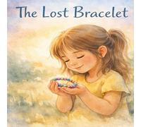 The Lost Bracelet