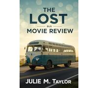 The Lost Bus Movie Review: A Cinematic Journey Through Fear and Redemption