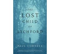 THE LOST CHILD OF LYCHFORD: 2 (Witches of Lychford) – Tor Books