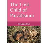 The Lost Child of Paradisium (The Nephilim)