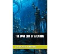 THE LOST CITY OF ATLANTIS