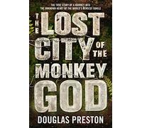 The Lost City Of The Monkey God