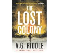 The Lost Colony: 3 (The Long Winter)