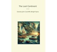 The Lost Continent (Classic Books)