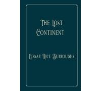 The Lost Continent: Perfect Version