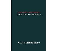 The Lost Continent: The Story of Atlantis