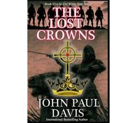 The Lost Crowns (The White Hart)
