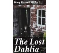 The Lost Dahlia (ebook)