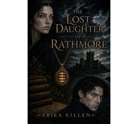 The Lost Daughter of Rathmore