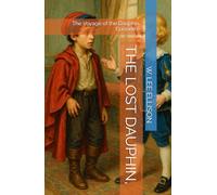 THE LOST DAUPHIN,: The Voyage of the Dauphin, Episode 6