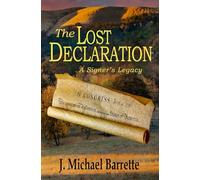 The Lost Declaration: A Signer's Legacy