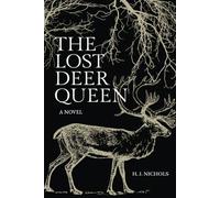 The Lost Deer Queen (The Woodland Kingdom Series)