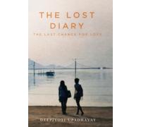 The Lost Diary: Last Chance for Love