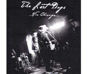 The Lost Dogs Via Chicago / Via Chicago (All We Left Behind)