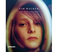 The lost explorer. A short story by Patrick McGrath. Ediz. illustrata: Tim Walker (Photographer)