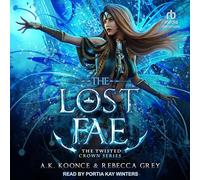 The Lost Fae: 3 (Twisted Crown)