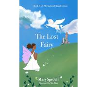 The Lost Fairy: Book 2 of The Sidewalk Chalk Artists
