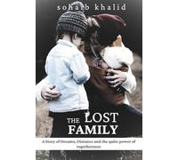 The Lost Family: A Heartfelt Story of Dreams, Distance, and the True Meaning of Togetherness