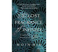 The Lost Fragrance of Infinity